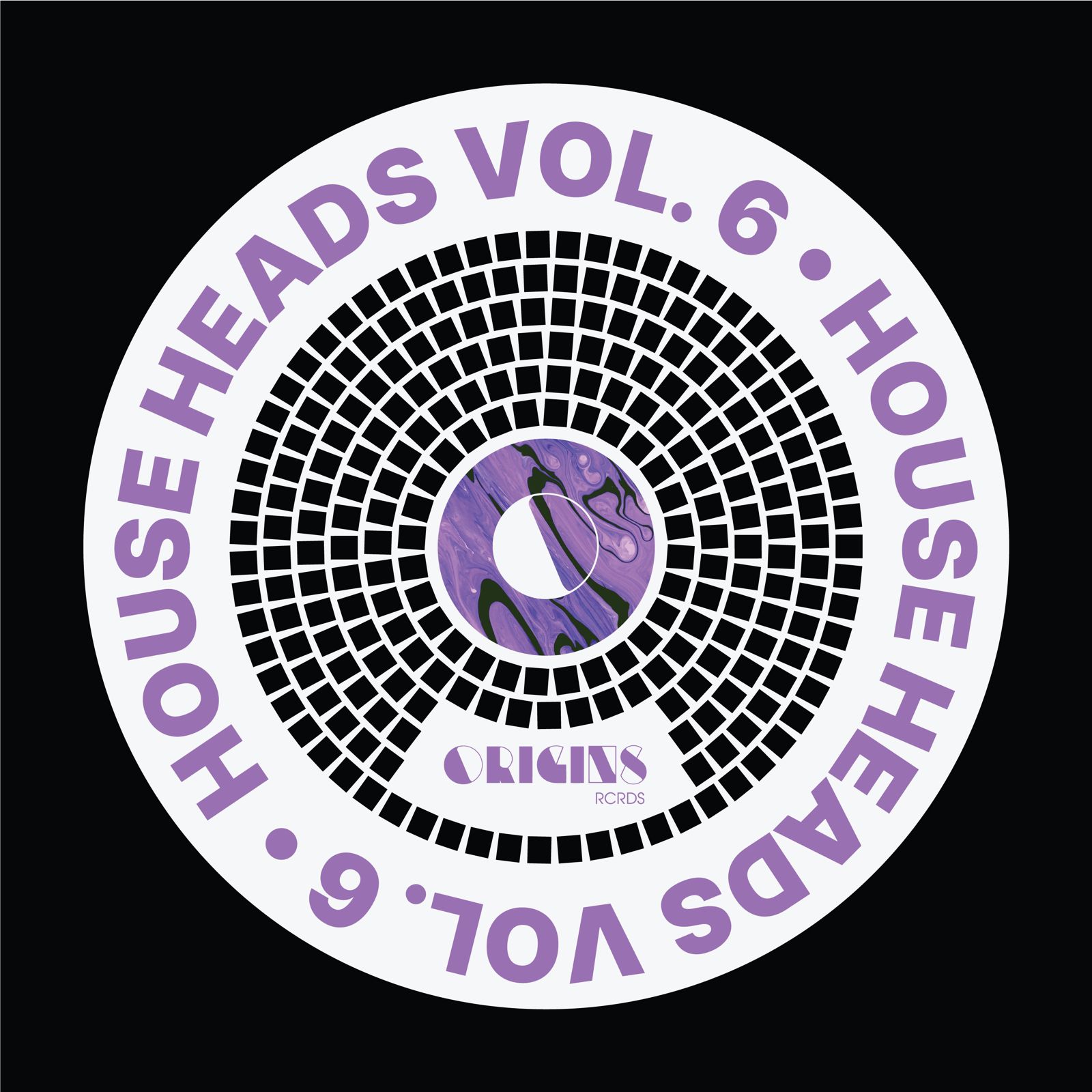 House Heads Vol. 6 — Origins Rcrds · 2026 release cover