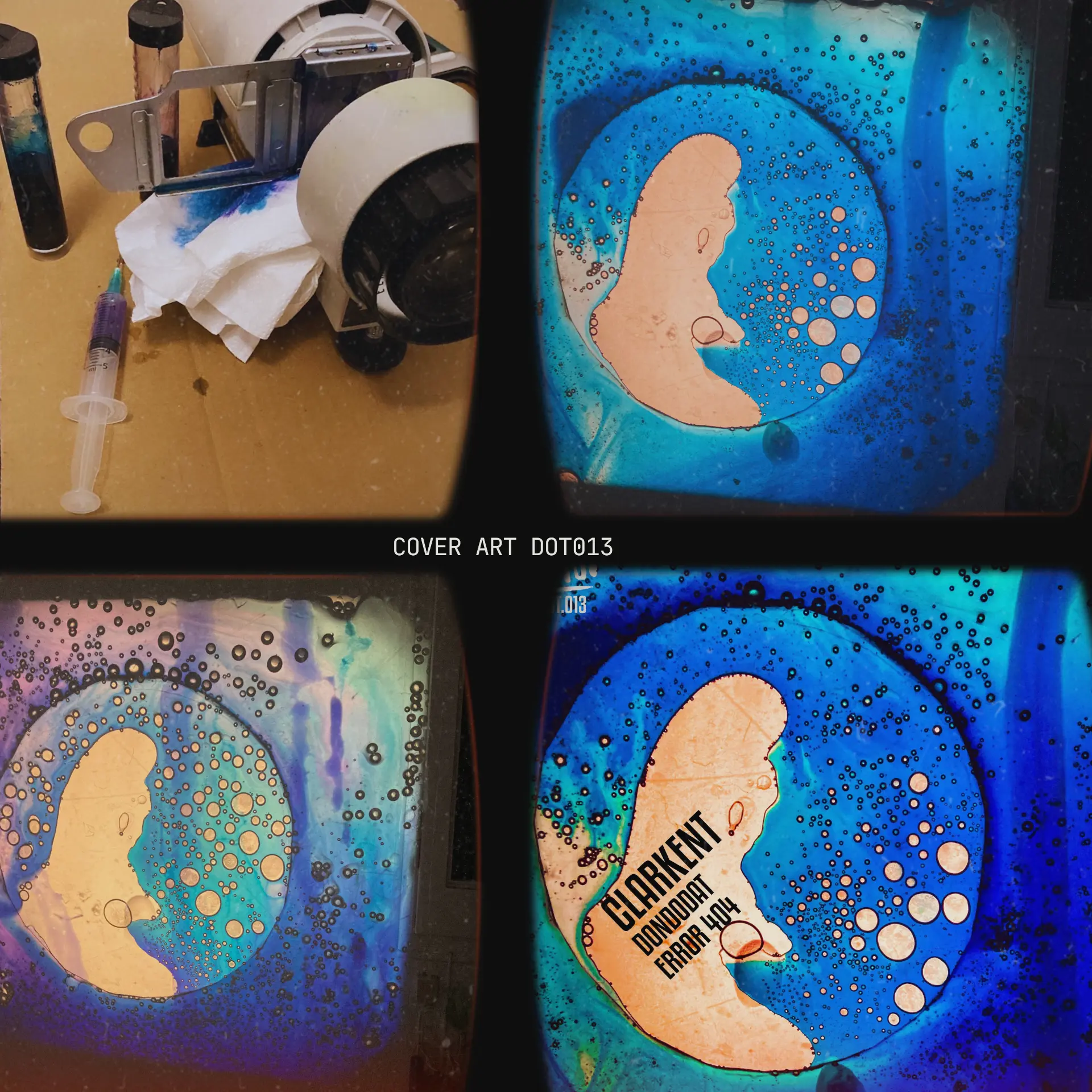 Cover art process for DOT013 — slide projector setup with syringe and abstract blue, peach and iridescent liquid patterns