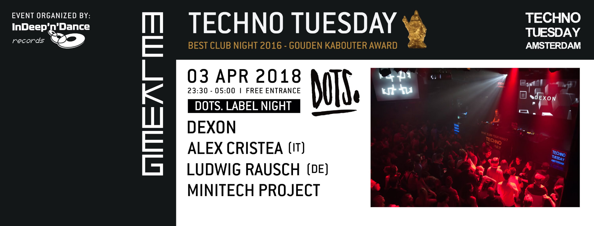 Techno Tuesday Amsterdam flyer, 3 April 2018 — DOTS. Label Night with Dexon, Alex Cristea, Ludwig Rausch and Minitech Project